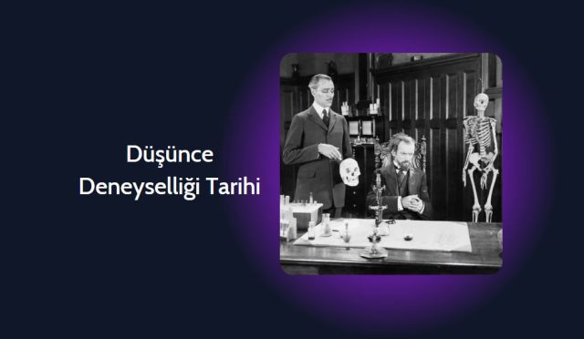 Düşünce Deneyselliği Tarihi